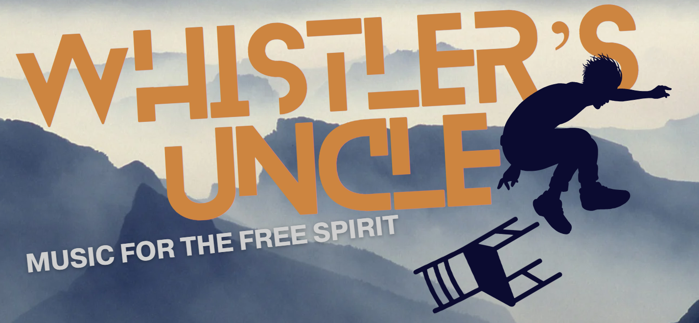 Live Music by Whistler's Uncle